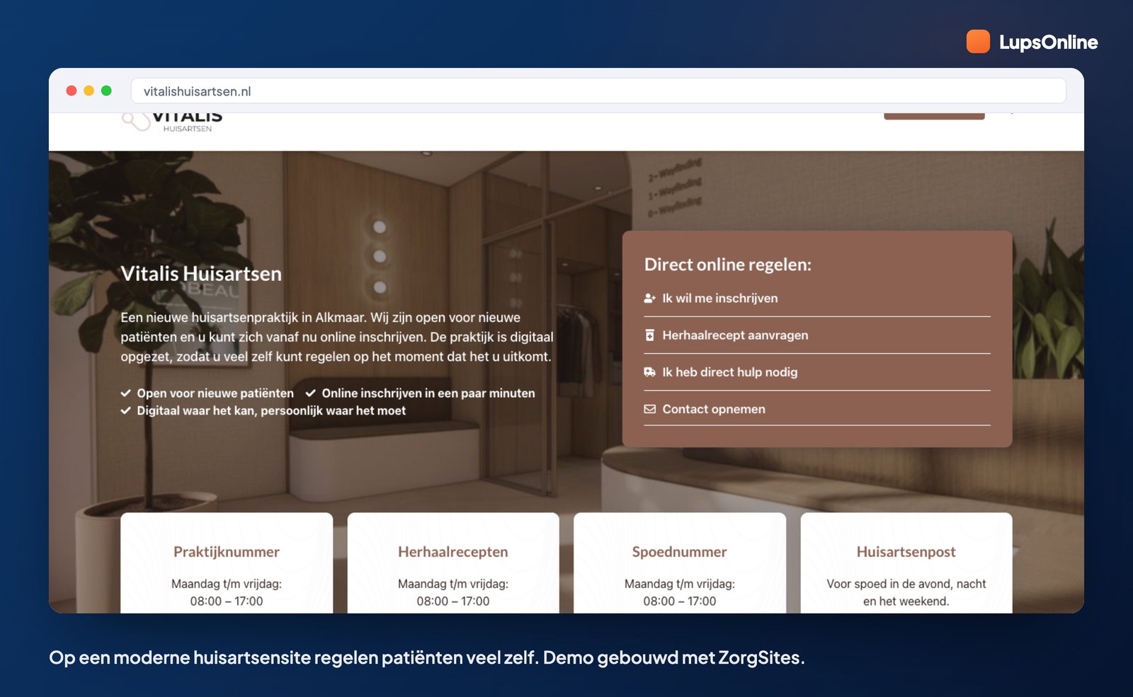 Huisartsensite waar patiënten inschrijven, herhaalrecept en contact online regelen, demo van ZorgSites